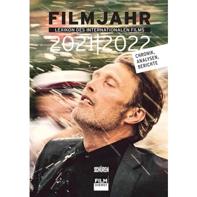 Abbildung von Filmjahr 2021/2022 Lexikon des internationalen Films: Chronik, Analysen, Berichte