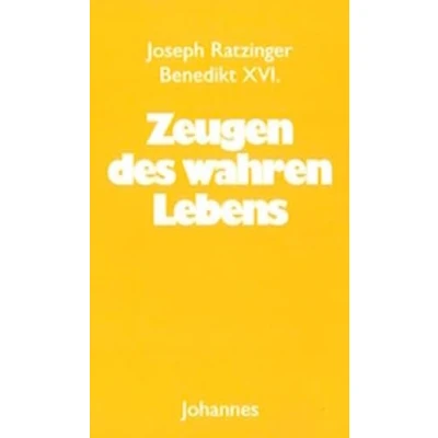 Abbildung von Zeugen des wahren Lebens: Neue Heiligenpredigten (Sammlung Christliche Meister)