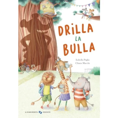 Abbildung von Drilla la bulla. Ediz. a colori (Libri illustrati)