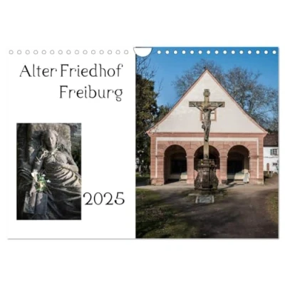 Abbildung von Alter Friedhof Freiburg (Wandkalender 2025 DIN A4 quer), CALVENDO Monatskalender