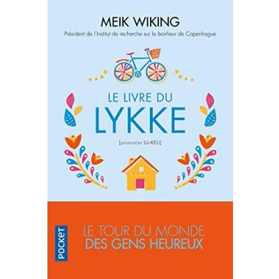 Abbildung von Le Livre du Lykke: tour monde des gens heureux