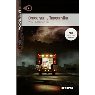 Abbildung von Orage sur le Tanganyika (B1): roman (Mondes en VF B1)