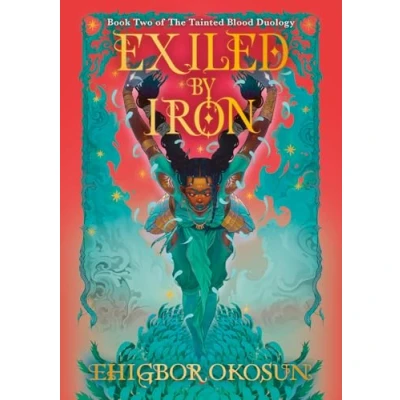 Abbildung von Exiled BY Iron: From the #1 SUNDAY TIMES best selling author of FORGED Blood (The Tainted Duology)