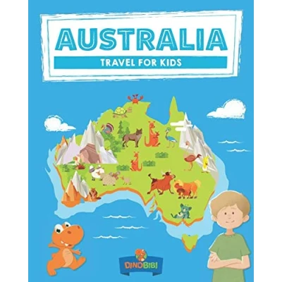 Abbildung von Australia: Travel For kids: The fun way to discover Australia (Travel Guide Kids, Band 1)