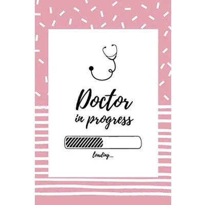 Abbildung von Doctor in progress: Notizbuch für angehende Ärzte / Medizinstudenten 120 Seiten Liniert (ca. DIN A5) Tagebuch Tagesplaner Terminkalender Geschenkidee