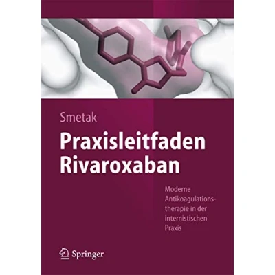 Abbildung von Praxisleitfaden Rivaroxaban: Moderne Antikoagulationstherapie in der internistischen Praxis