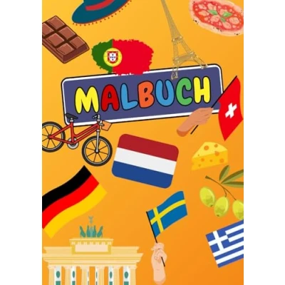 Abbildung von Länder Flaggen Malbuch für Kinder: Entdecke die und Symbole der Welt male sie aus!
