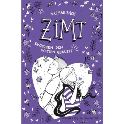 Abbildung von Zimt Zwischen den Welten geküsst: Staffel 2, Band 2 Jugendbuch ab 12 Jahren │Romantische Abenteuergeschichte für Mädchen und Jungen