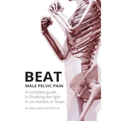 Abbildung von Beat Male Pelvic Pain: A complete guide to finishing the fight in six months or fewer