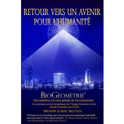 Abbildung von Retour vers un Avenir pour l’Humanité: BioGéométrie