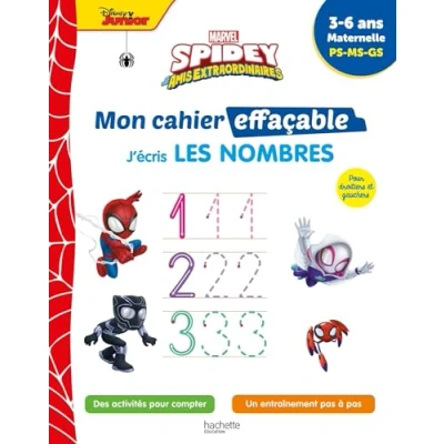 Abbildung von Disney Spidey et ses amis extraordinaires Mon cahier effaçable J&#039;écris les nombres (3 6 ans): Maternelle PS MS GS
