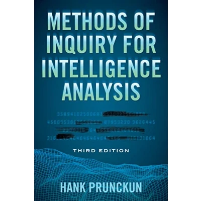 Abbildung von Methods of Inquiry for Intelligence Analysis (Security and Professional Education, 30, Band 30)