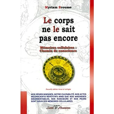 Abbildung von le corps ne sait pas encore Mémoires cellulaires