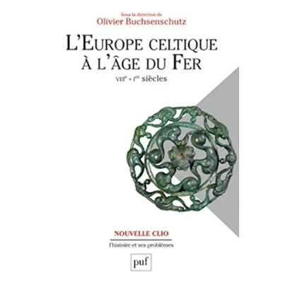 Abbildung von L&#039;Europe celtique à l&#039;âge du Fer (VIIIe Ier siècle)
