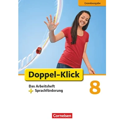 Abbildung von Doppel Klick Das Sprach und Lesebuch Grundausgabe 8. Schuljahr: Arbeitsheft plus Sprachförderung Mit Lösungen