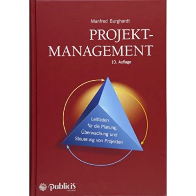Abbildung von Projektmanagement: Leitfaden für die Planung, Überwachung und Steuerung von Projekten