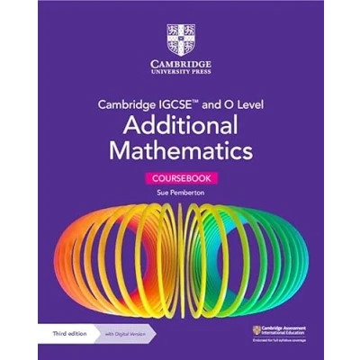 Abbildung von Cambridge Igcse and O Level Additional Mathematics Coursebook + Digital Version 2 Years Access (Cambridge International Igcse)