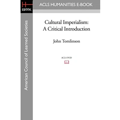 Abbildung von Cultural Imperialism: A Critical Introduction (American Council of Learned Societies)