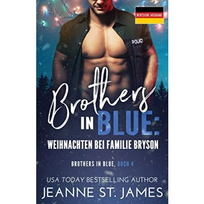Abbildung von Brothers in Blue: Weihnachten bei Familie Bryson: Deutsche Ausgabe (Brothers Blue (Deutsche Ausgabe), Band 4)