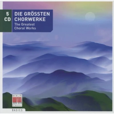 Abbildung von Die Größten Chorwerke