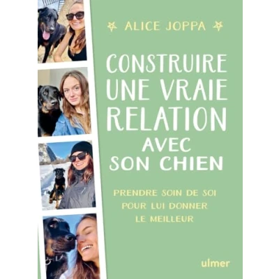 Abbildung von Construire une vraie relation avec son chien Prendre soin de soi pour lui donner le meilleur