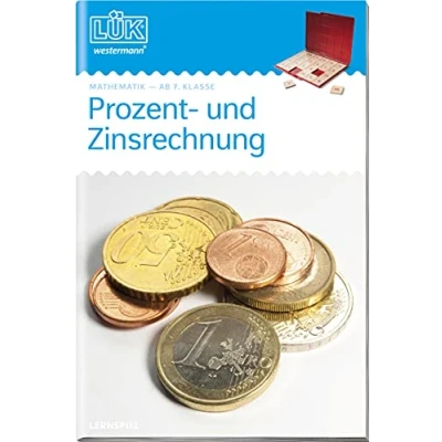 Abbildung von LÜK: 7./8. Klasse Mathematik Prozent und Zinsrechnung (LÜK Übungshefte: Mathematik)