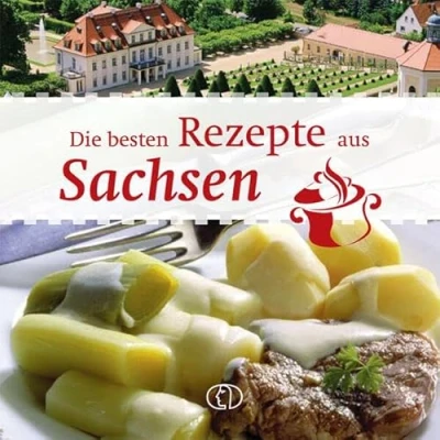 Abbildung von Die besten Rezepte aus Sachsen