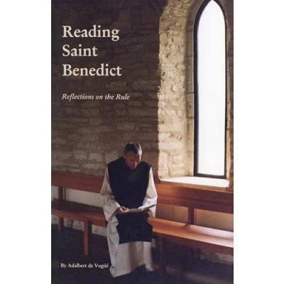 Abbildung von Reading Saint Benedict: Reflections on the Rule (Cistercian Studies, Band 151)