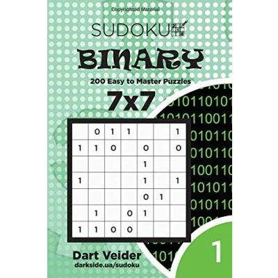 Abbildung von Sudoku Binary 200 Easy to Master Puzzles 7x7 (Volume 1)