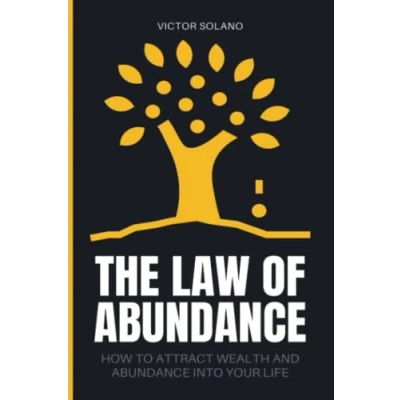 Abbildung von The Law of Abundance: How to Attract Wealth and Abundance into Your Life