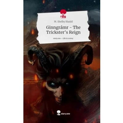 Abbildung von Ginngrámr The Trickster&#039;s Reign. Life is a Story story.one: DE