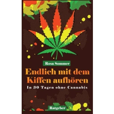 Abbildung von Endlich mit dem Kiffen aufhören In 30 Tagen ohne Cannabis