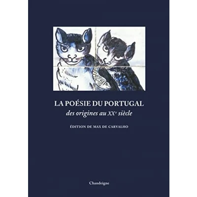 Abbildung von La poésie du Portugal des origines au XXe siècle
