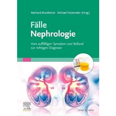 Abbildung von Fälle Nephrologie: Vom auffälligen Symptom und Befund zur richtigen Diagnose