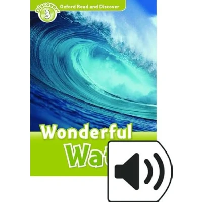 Abbildung von Oxford Read and Discover 3. Wonderful Water MP3 Pack