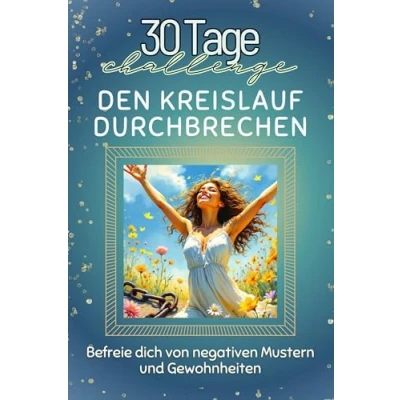 Abbildung von Den Kreislauf durchbrechen Das perfekte Geschenk für Weihnachten und Geburtstag jeden Anlass: Befreie dich von negativen Mustern Gewohnheiten