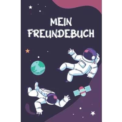 Abbildung von Mein Freundebuch: Freundebuch Schule, Grundschule, Mädchen, Poesiealbum Junge, Kindergarten ... 6x9&quot; (ca. DIN A5) 120 Seiten Softcover