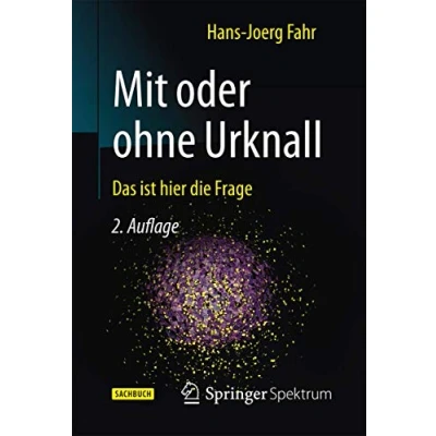 Abbildung von Mit oder ohne Urknall: Das ist hier die Frage