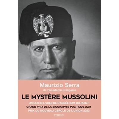 Abbildung von Le mystère Mussolini: L&#039;homme. Ses défis. Sa faillite
