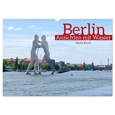Abbildung von Berlin Ansichten mit Wasser (Wandkalender 2025 DIN A3 quer), CALVENDO Monatskalender