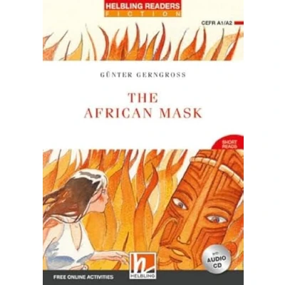 Abbildung von The African Mask, mit 1 Audio CD: Helbling Readers Red Series / Level 2 (A1/A2): Short Reads (A1/A2) (Helbling Fiction)