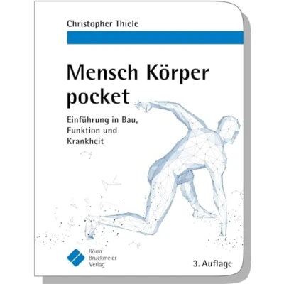 Abbildung von Mensch Körper pocket: Einführung in Bau, Funktion und Krankheit (pockets)