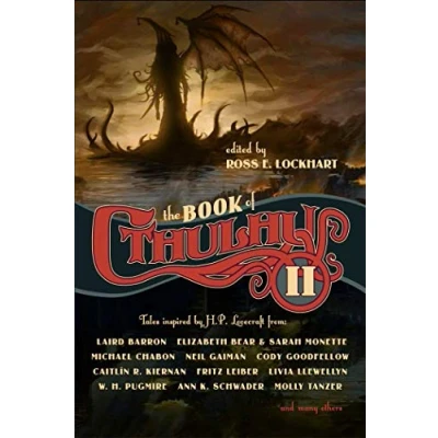 Abbildung von The Book of Cthulhu 2: More Tales Inspired by H. P. Lovecraft