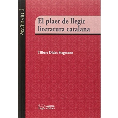 Abbildung von El plaer de llegir literatura catalana (Argent Viu, Band 135)