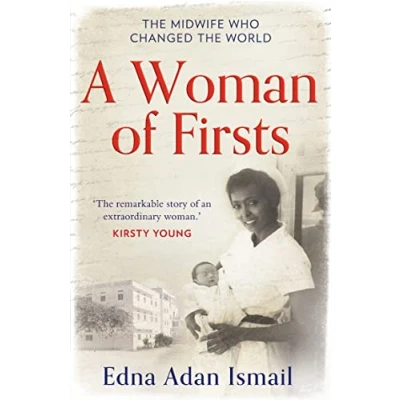 Abbildung von A Woman of Firsts: the true story midwife who built hospital and changed world BBC Radio 4 Book Week