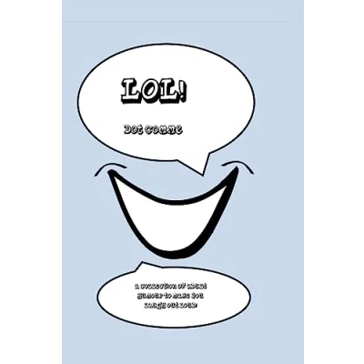 Abbildung von Lol!: A collection of adult humour to make you laugh out loud!