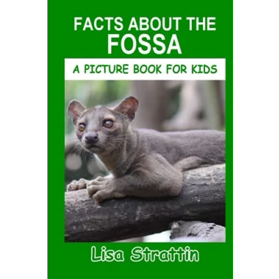 Abbildung von Facts About the Fossa (A Picture Book For Kids, Band 322)