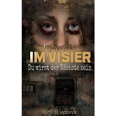 Abbildung von Im Visier: Du wirst der Nächste sein
