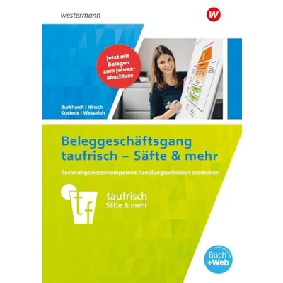 Abbildung von Neues Rechnungswesen. Arbeitsheft. Beleggeschäftsgang taufrisch Säfte &amp; mehr