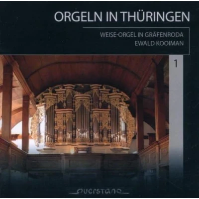Abbildung von Orgeln in Thüringen, Vol. 1: Weise Orgel Gräfenroda